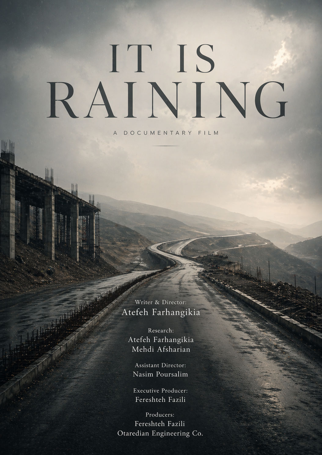 Docudrama Film: It Is Raining